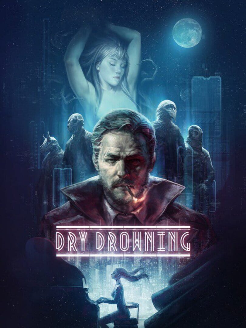 Dry Drowning | PC: Steam | GLOBAL