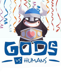 Gods vs Humans