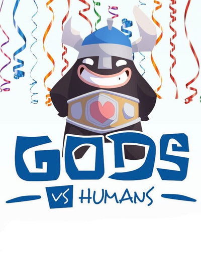 Gods vs Humans | PC: Steam | GLOBAL