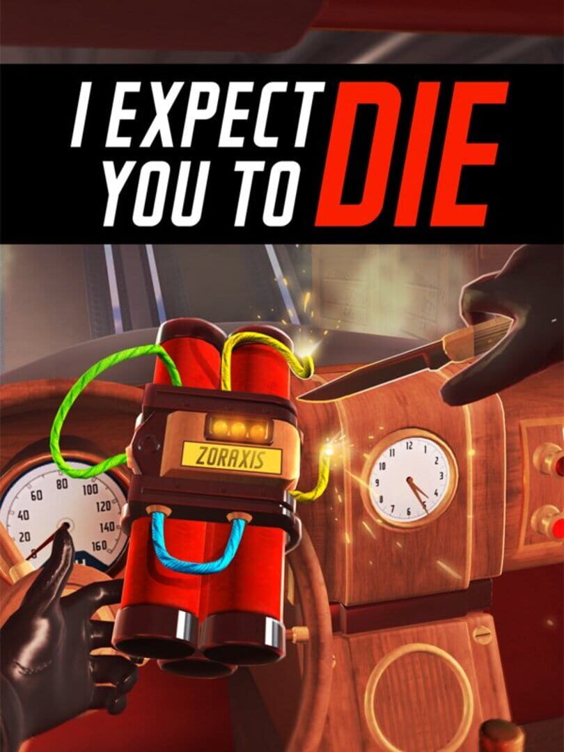 I Expect You To Die | PC: Steam | GLOBAL