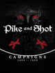 Pike and Shot : Campaigns | PC: Steam | GLOBAL