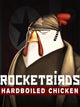 Rocketbirds: Hardboiled Chicken | PC: Steam | GLOBAL