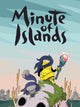 Minute of Islands (Steam Key)