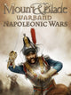 Mount & Blade: Warband - Napoleonic Wars | PC: Steam | GLOBAL
