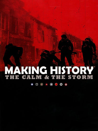 Making History: The Calm & The Storm (Steam Key)