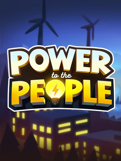 Power to the People | PC: Steam | GLOBAL