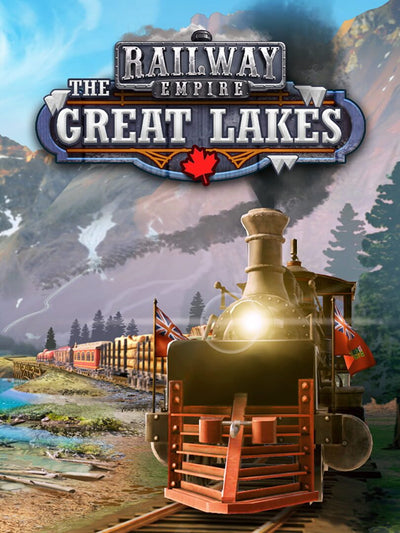 Railway Empire The Great Lakes | PC: Steam | GLOBAL