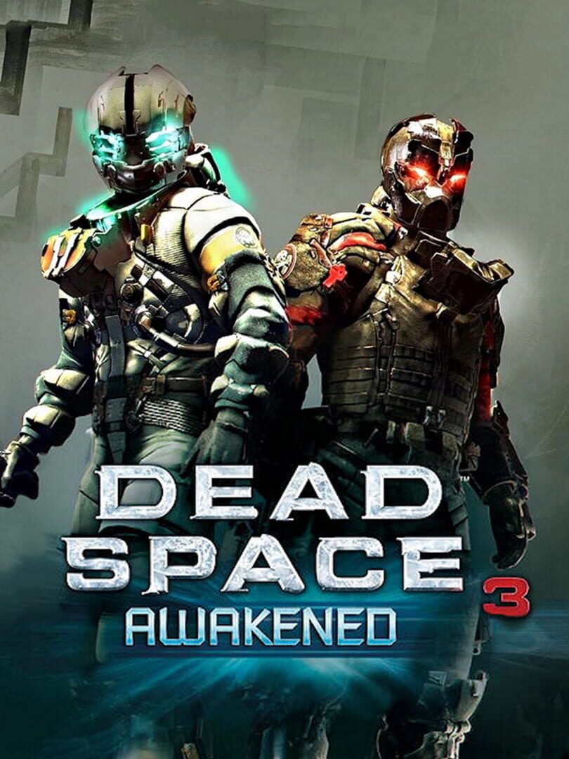 Dead Space 3 - Awakened