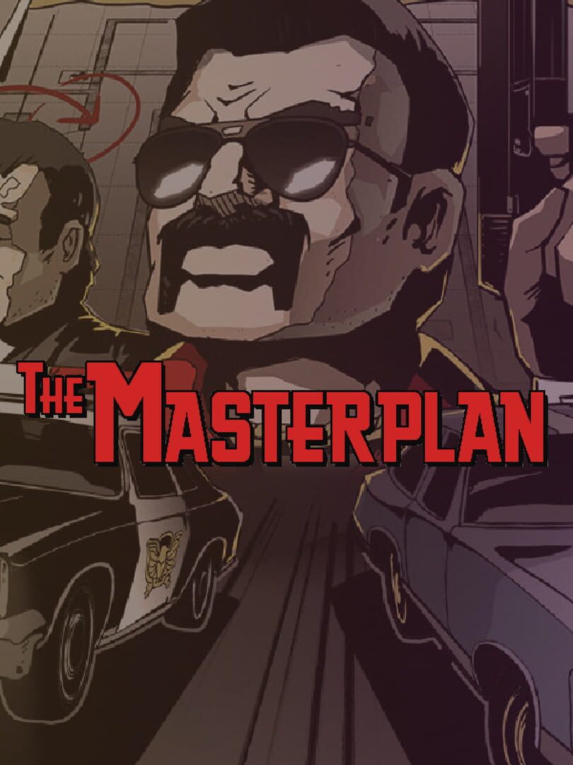 The Masterplan | PC: Steam | GLOBAL
