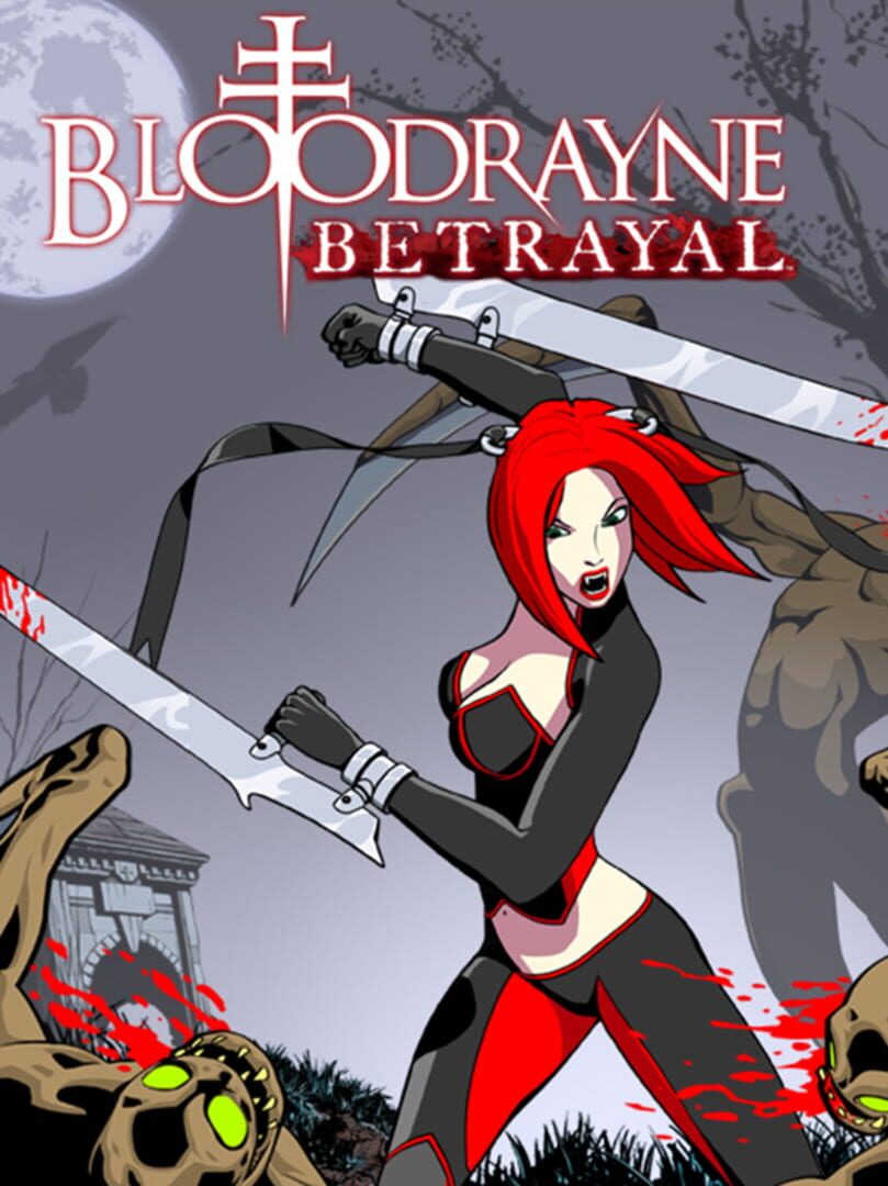 BloodRayne Betrayal