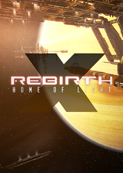 X Rebirth: Home of Light | PC: Steam | GLOBAL