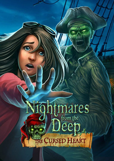 Nightmares from the Deep: The Cursed Heart | PC: Steam | GLOBAL