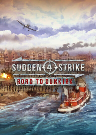Sudden Strike 4 - Road to Dunkirk | PC: Steam | GLOBAL