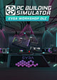 PC Building Simulator EVGA Workshop | PC: Steam | GLOBAL