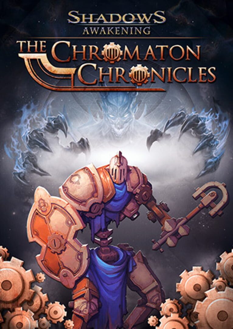 Shadows: Awakening - The Chromaton Chronicles | PC: Steam | GLOBAL