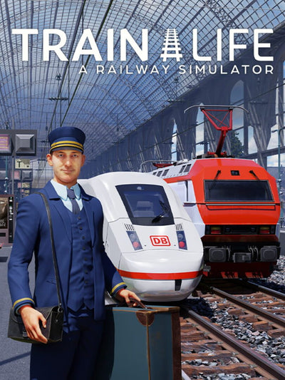 Train Life: A Railway Simulator | PC: Steam | GLOBAL