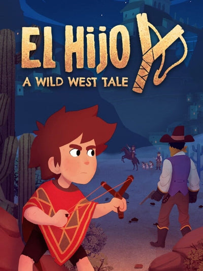 El Hijo - A Wild West Tale | PC: Steam | GLOBAL