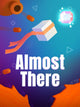 Almost There: The Platformer | PC: Steam | GLOBAL