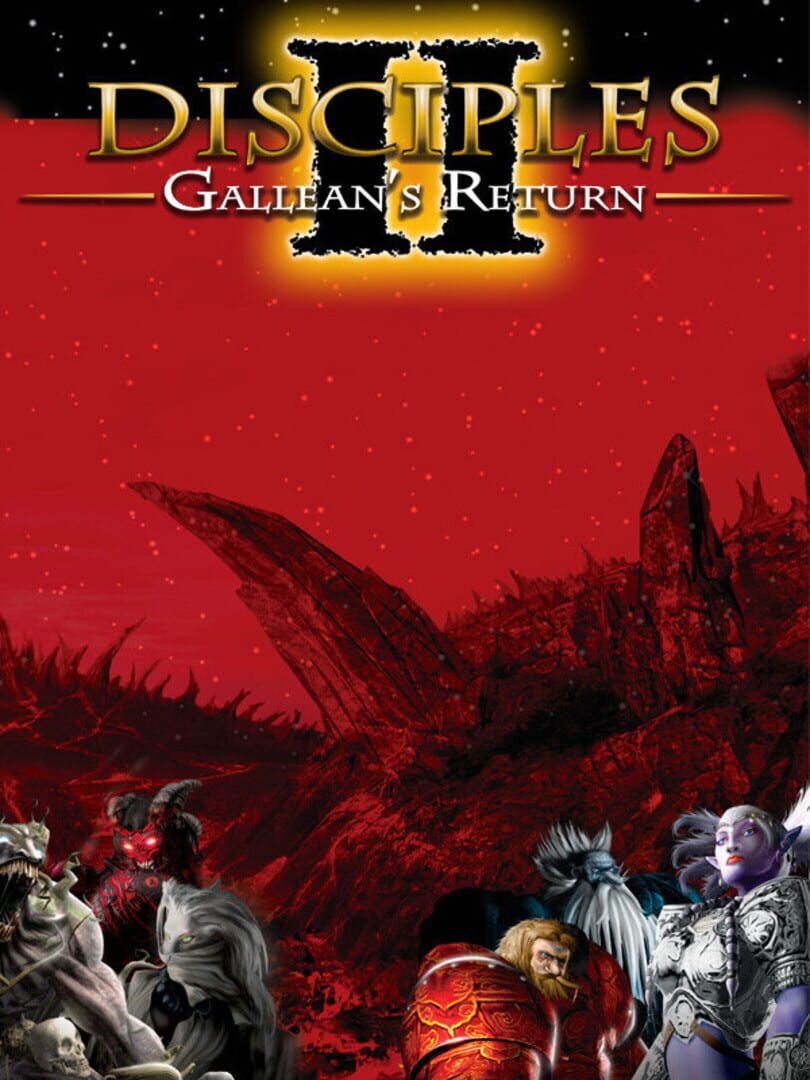 Disciples II: Gallean's Return | PC: Steam | GLOBAL