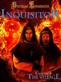 Nicolas Eymerich The Inquisitor Book II : The Village