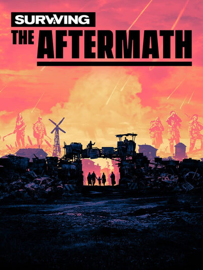 Surviving the Aftermath | PC: Steam | GLOBAL