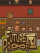 Future Proof | PC: Steam | GLOBAL