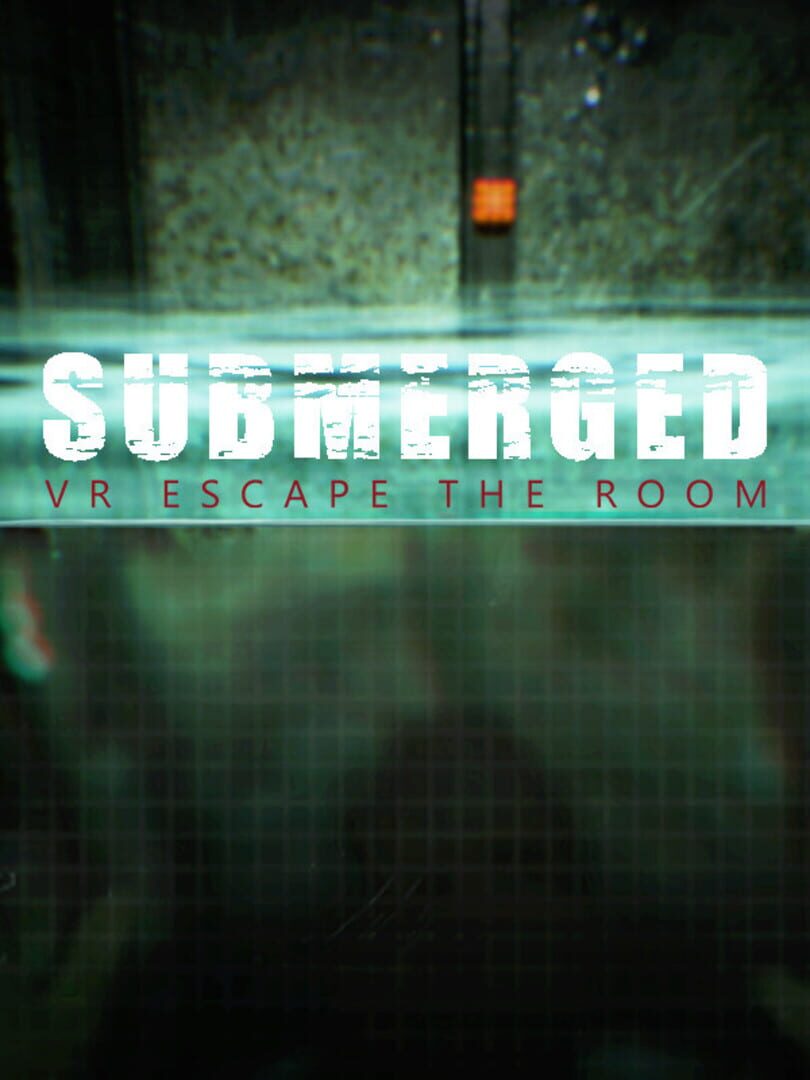 Submerged: VR Escape the Room | PC: Steam | GLOBAL