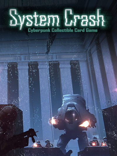 System Crash | PC: Steam | GLOBAL
