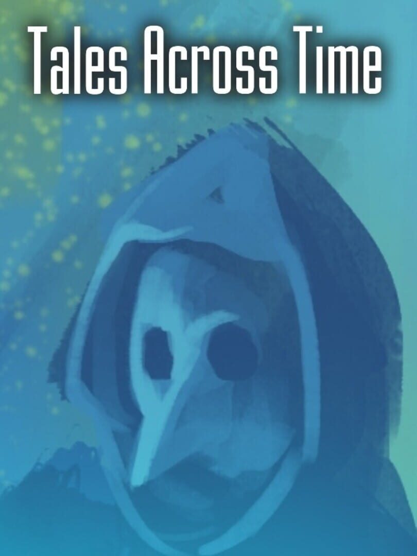 Tales Across Time | PC: Steam | GLOBAL