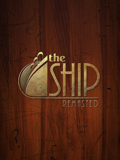 The Ship: Remasted | PC: Steam | GLOBAL