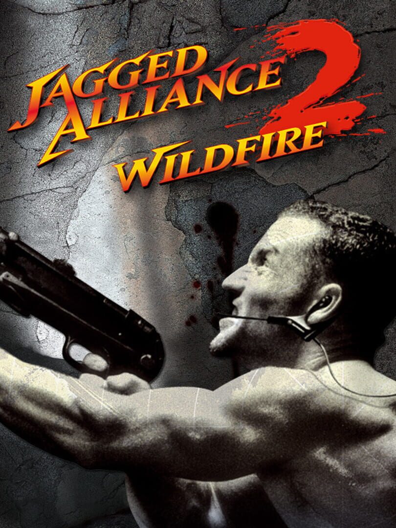 Jagged Alliance 2 - Wildfire