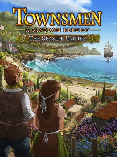 Townsmen - A Kingdom Rebuilt: The Seaside Empire | PC: Steam | GLOBAL