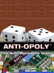 Anti-Opoly | PC: Steam | GLOBAL