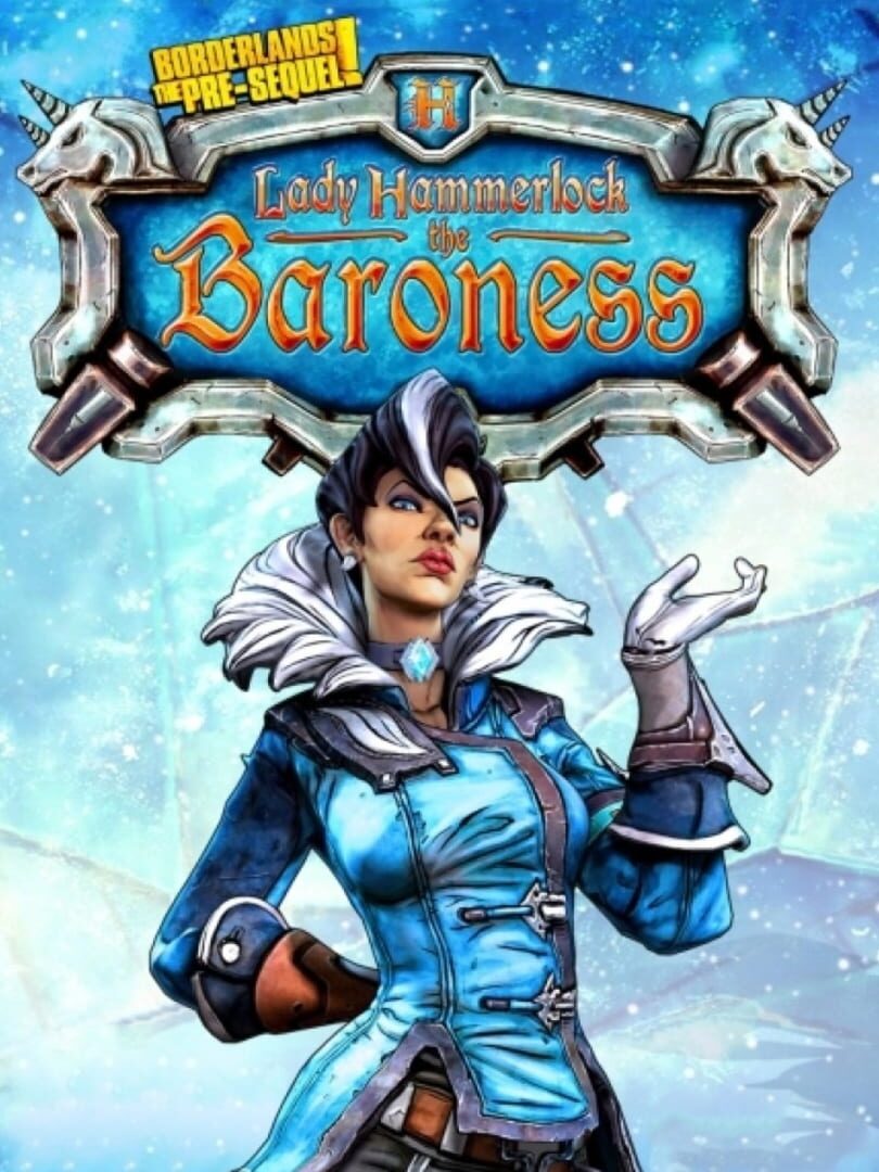 Borderlands: The Pre-Sequel Lady Hammerlock the Baroness Pack
