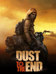 Dust to the End | PC: Steam | GLOBAL