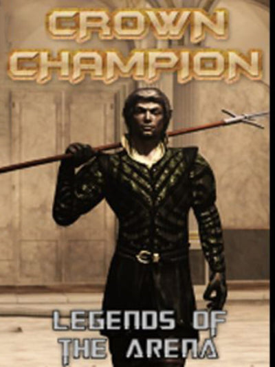 Crown Champion: Legends of the Arena | PC: Steam | GLOBAL