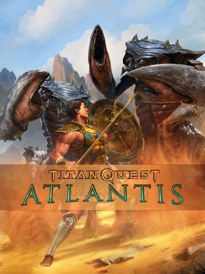 Titan Quest: Atlantis | PC: Steam | GLOBAL
