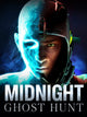 Midnight Ghost Hunt | PC: Steam | GLOBAL