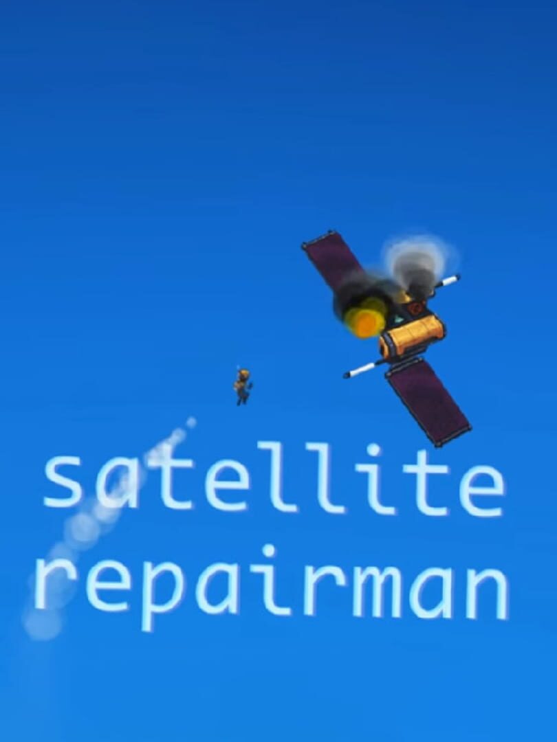 Satellite Repairman | PC: Steam | GLOBAL