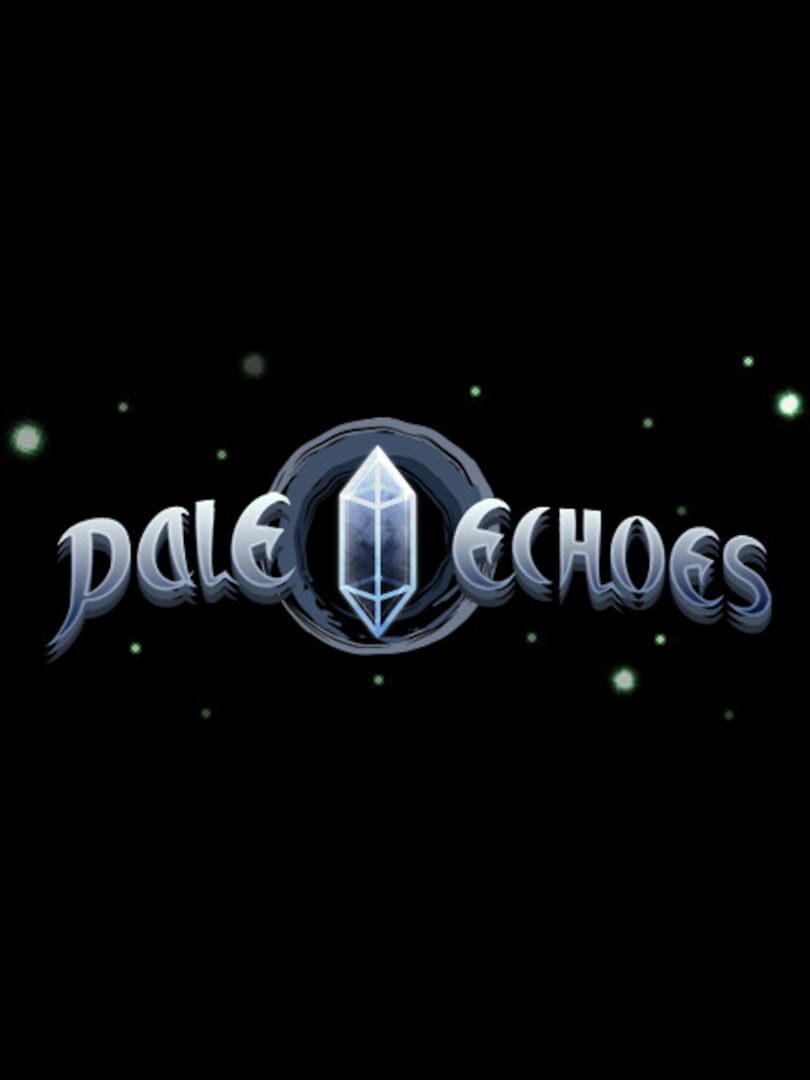 Pale Echoes | PC: Steam | GLOBAL