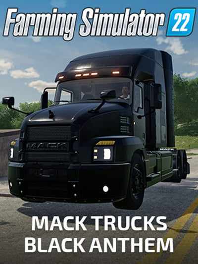 Farming Simulator 22 - Mack Trucks: Black Anthem | PC: Steam | GLOBAL