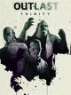 OUTLAST TRINITY | PC: Steam | GLOBAL