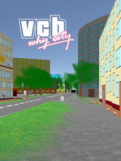 VCB: Why City 4k | PC: Steam | GLOBAL