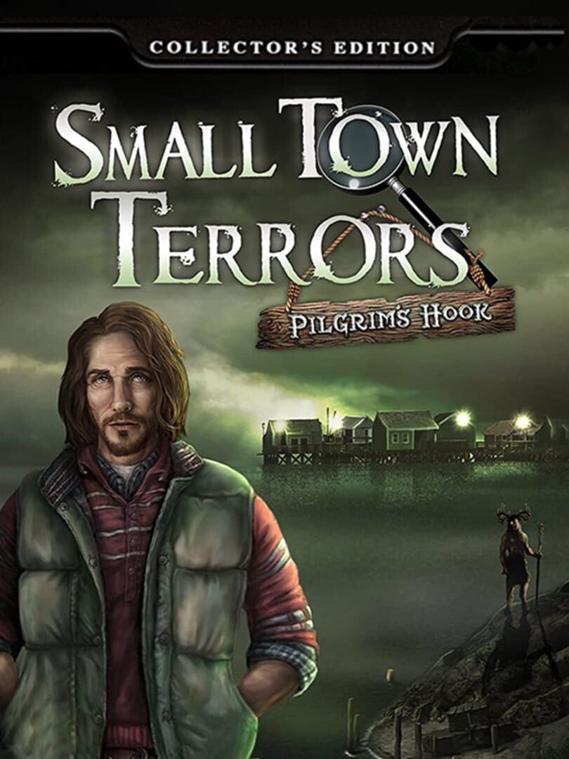 Small Town Terrors Pilgrim's Hook
