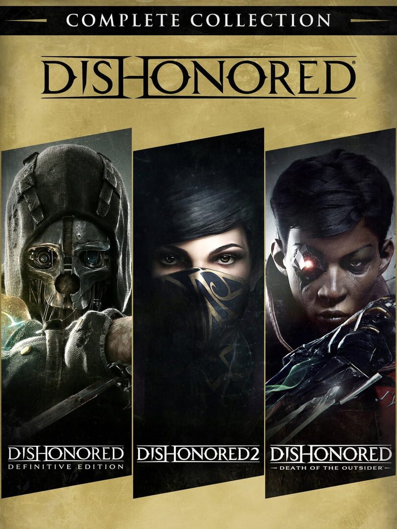 Dishonored: Complete Collection | PC: Steam | GLOBAL
