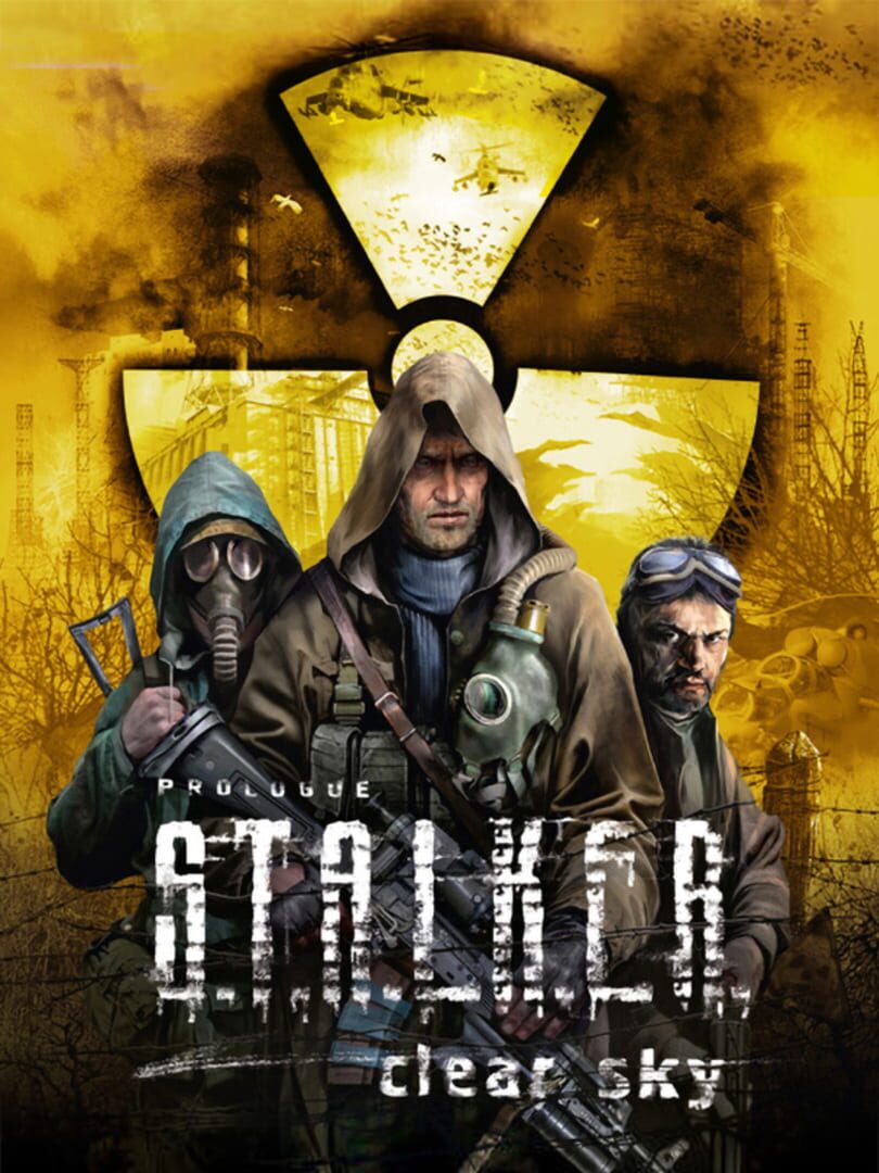 S.T.A.L.K.E.R. Clear Sky