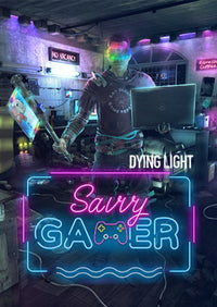 Dying Light - Savvy Gamer Bundle