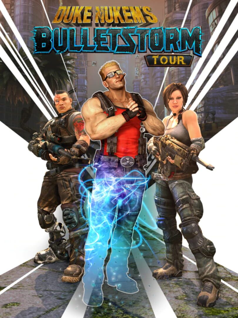 Duke Nukem's Bulletstorm Tour | PC: Steam | GLOBAL