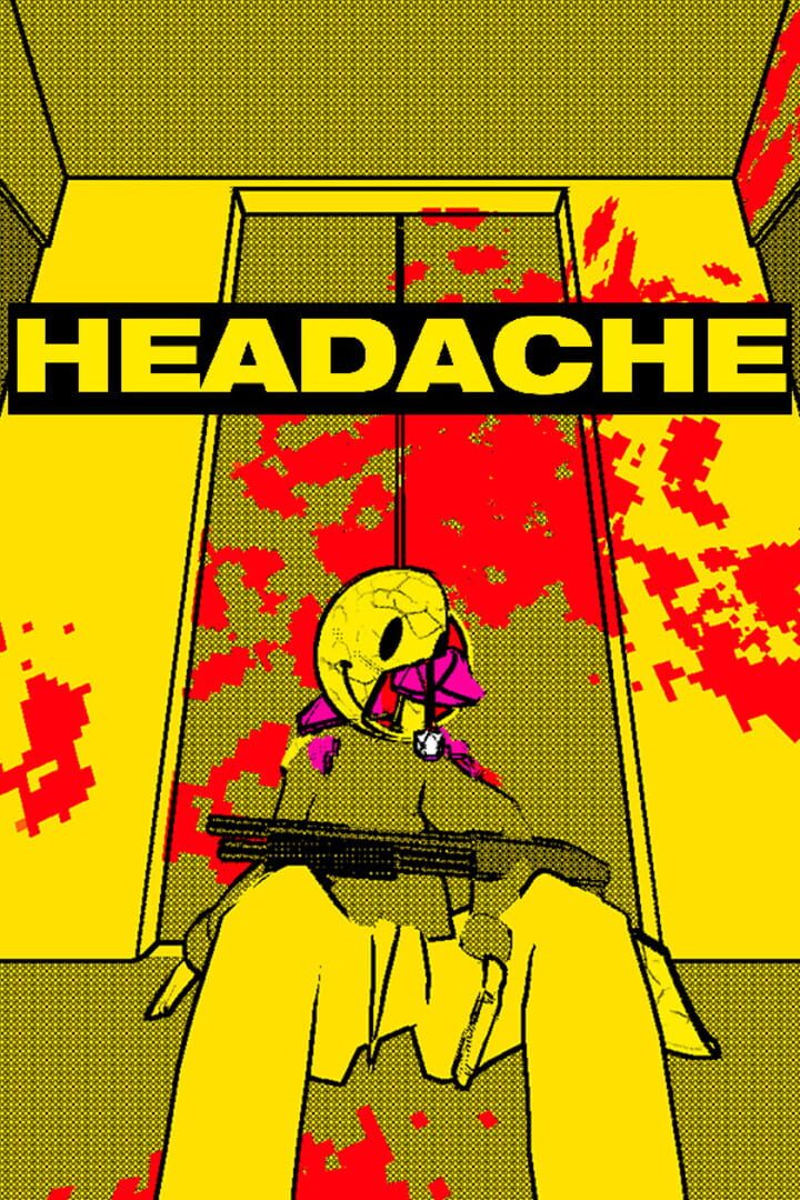 Headache | PC: Steam | GLOBAL