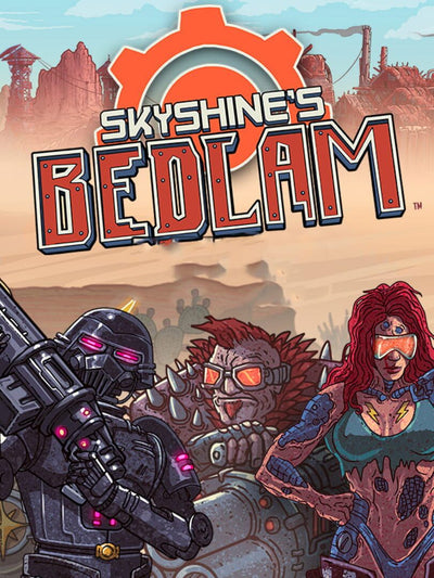 Skyshine's BEDLAM | PC: Steam | GLOBAL